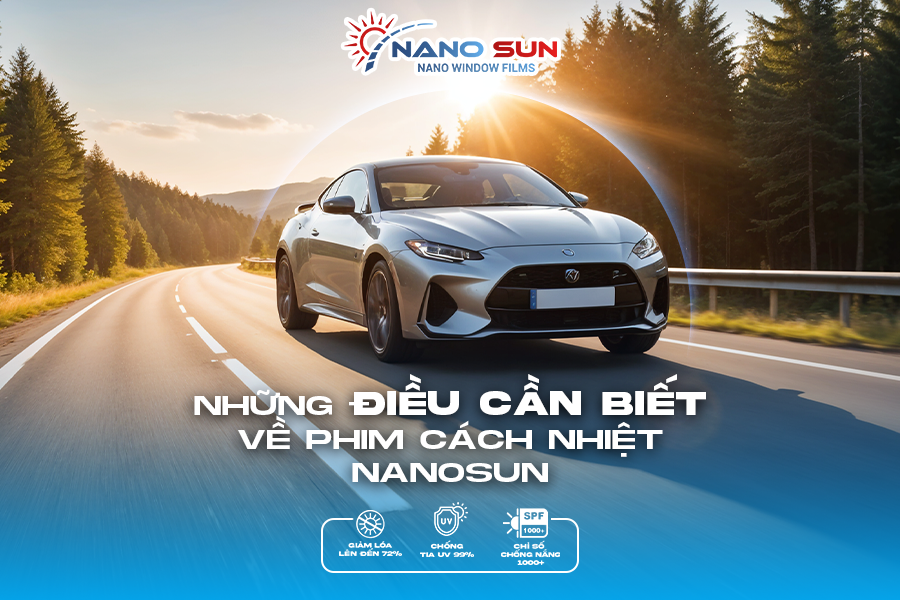 Những Điều Cần Biết Về Phim Cách Nhiệt Nanosun