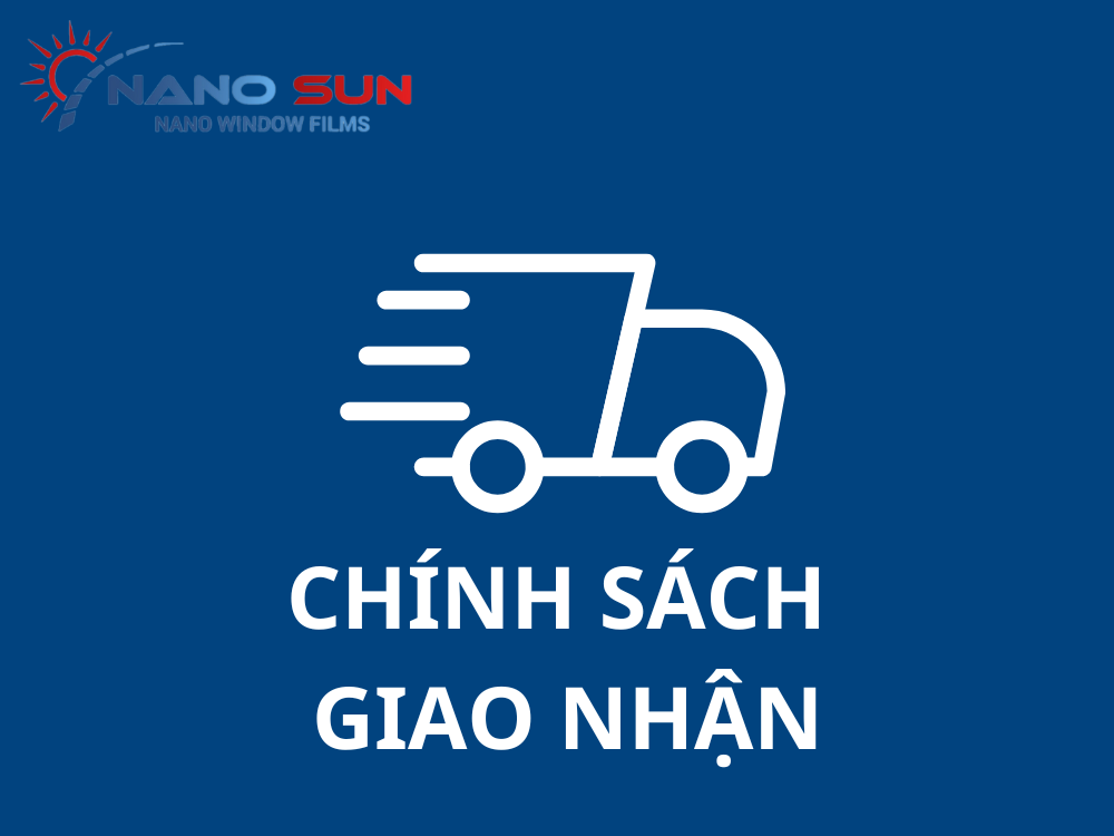 Chính Sách Vận Chuyển, Giao Nhận