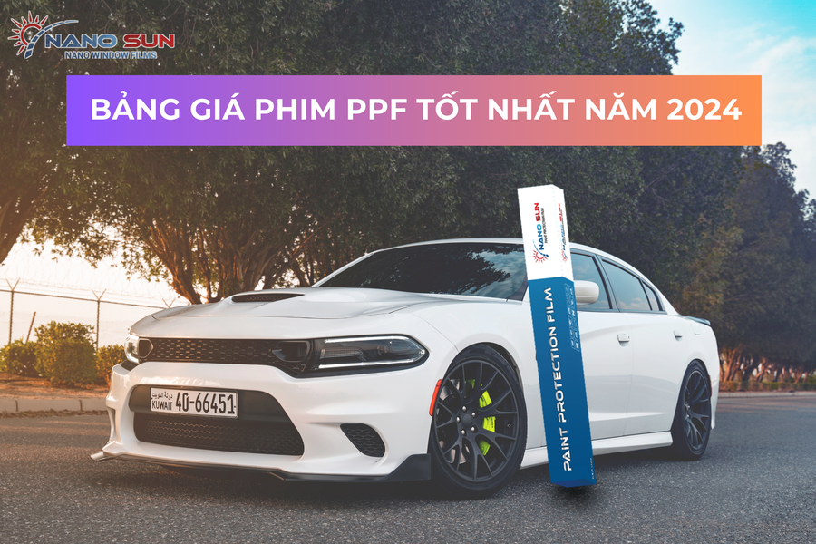 [Cập nhật] Bảng giá phim PPF tốt nhất năm 2024