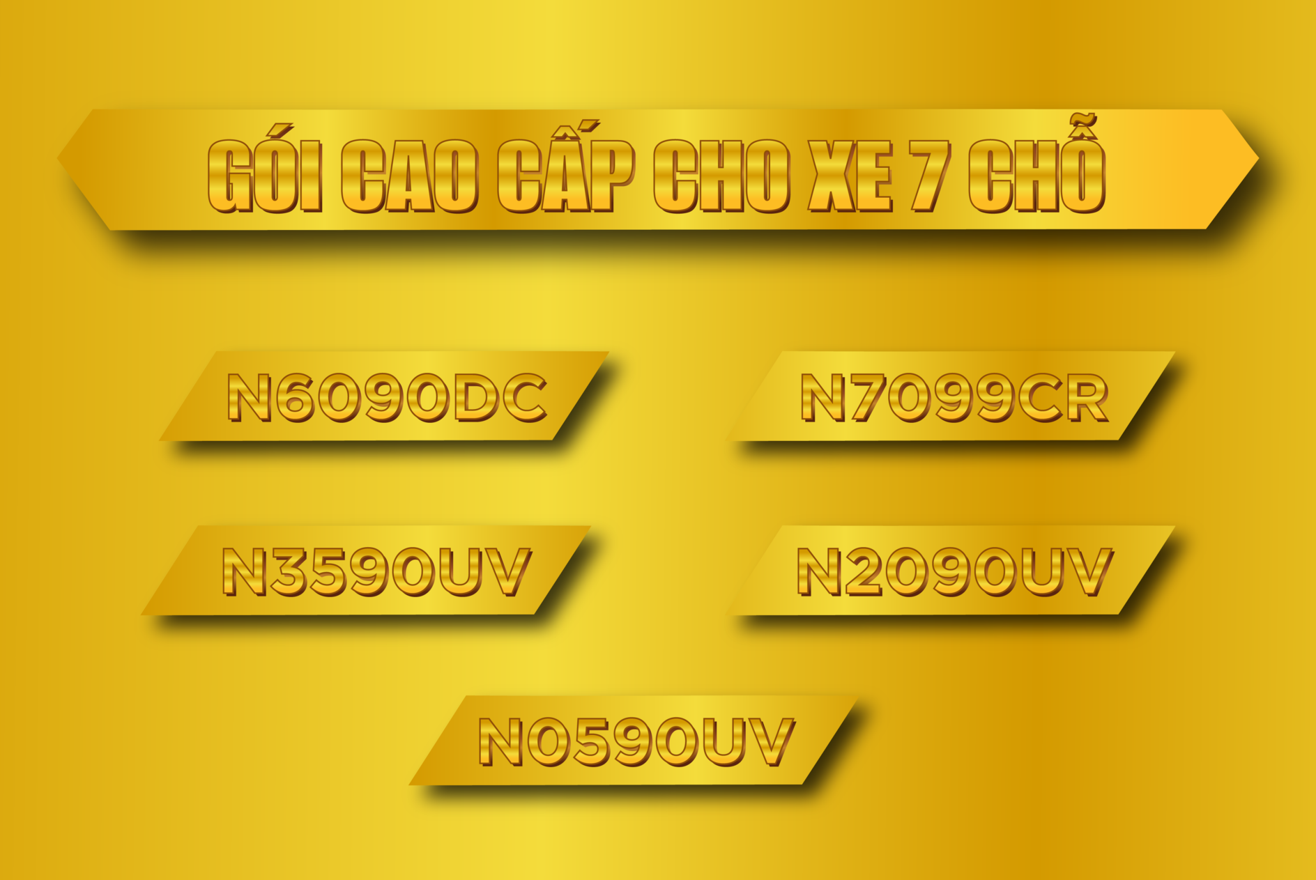 GÓI CAO CẤP CHO XE 7 CHỖ