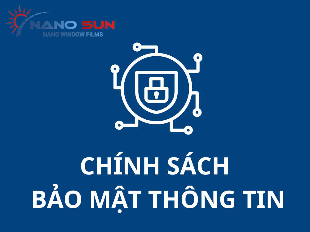 Chính Sách Bảo Mật Thông Tin