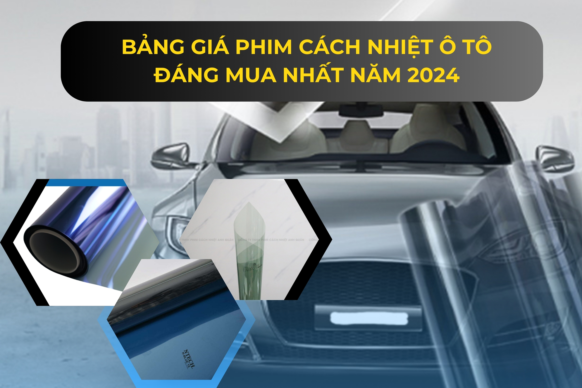 [Cập nhật] Bảng giá phim cách nhiệt ô tô đáng mua nhất năm 2024